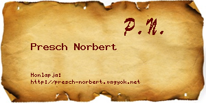 Presch Norbert névjegykártya